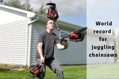 What is the world record for juggling chainsaws?